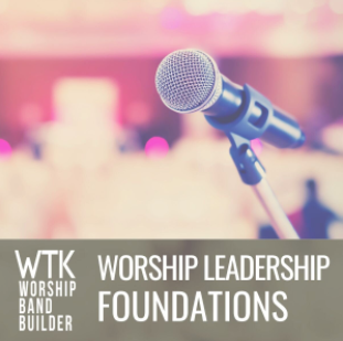 WTK Band Builder All Church Training // Lifetime All Access