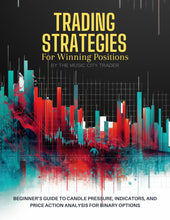 Trading Strategies for Winning Positions | Binary Options First Edition | EBOOK