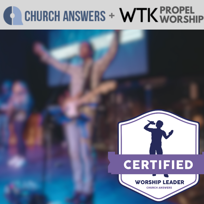 Propel Worship Leader Mentorship and Certification Program